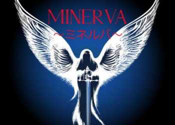 Minerva～ミネルバ